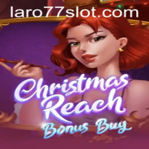 Unwrapping the Excitement of ChristmasReachBonusBuy on Laro77